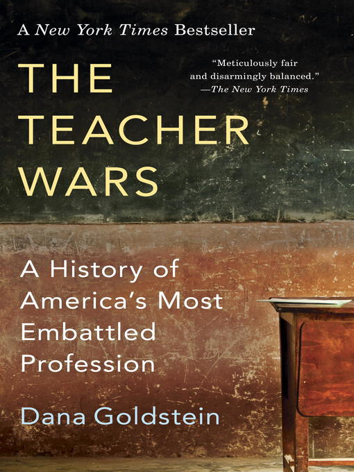 Title details for The Teacher Wars by Dana Goldstein - Wait list
